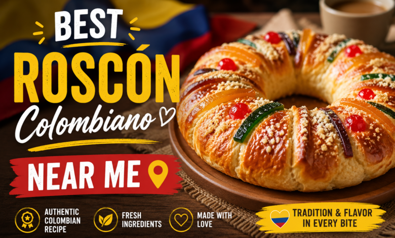 Best Roscon Colombiano Near Me
